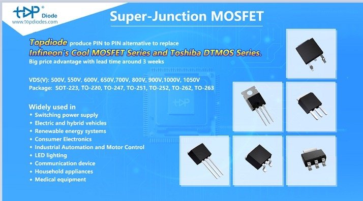 Topdiode offer Super-Junction MOSFET